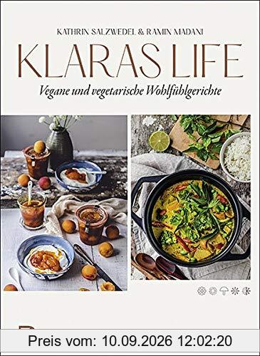 Klaraslife– Vegane und vegetarische Wohlfühlgerichte: Modern, einfach, lecker.