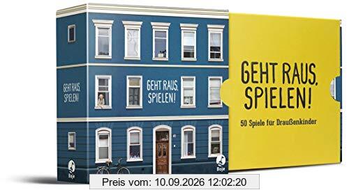 Geht raus, spielen!: 50 Spiele für Draußenkinder