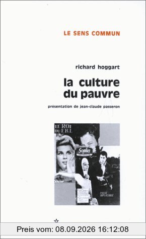 La culture du pauvre : étude sur le style de vie des classes populaires en Angleterre