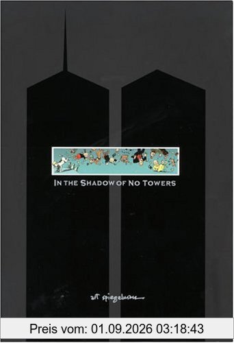 In the Shadow of No Towers. Graphic Novel.