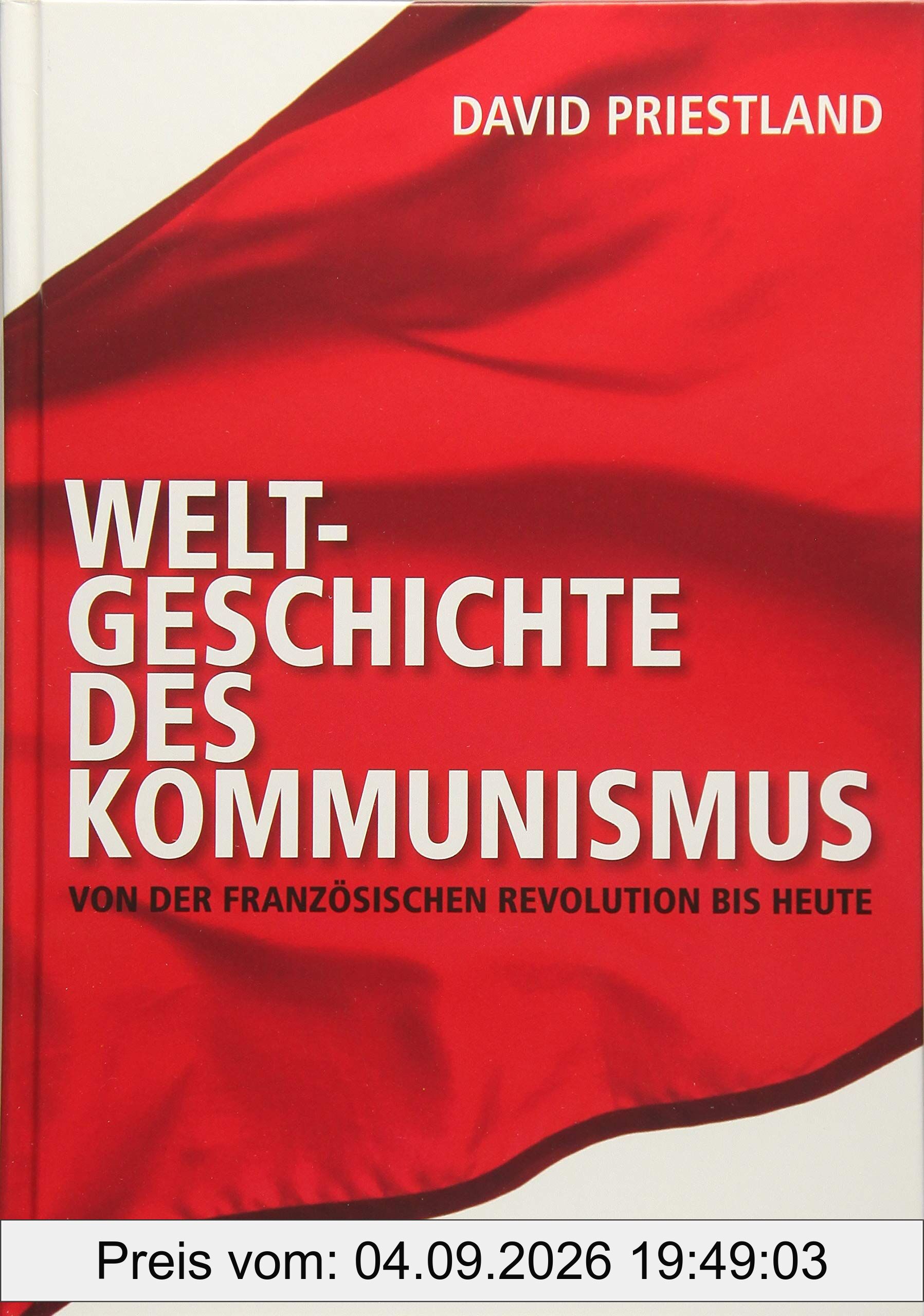 Weltgeschichte des Kommunismus