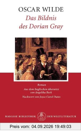 Das Bildnis des Dorian Gray: Roman