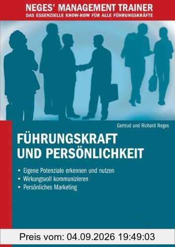 Führungskraft und Persönlichkeit