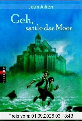 Geh, sattle das Meer