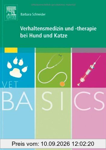 VetBASICS Verhaltensmedizin und -therapie bei Hund und Katze