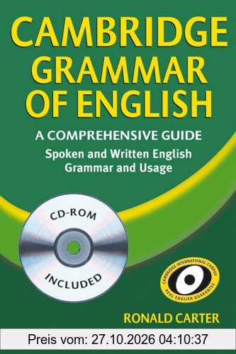 Cambridge Grammar of English: A Comprehensive Guide. Spoken and Written English. Grammar ans Usage
