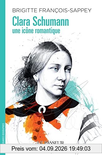 Clara Schumann : une icône romantique