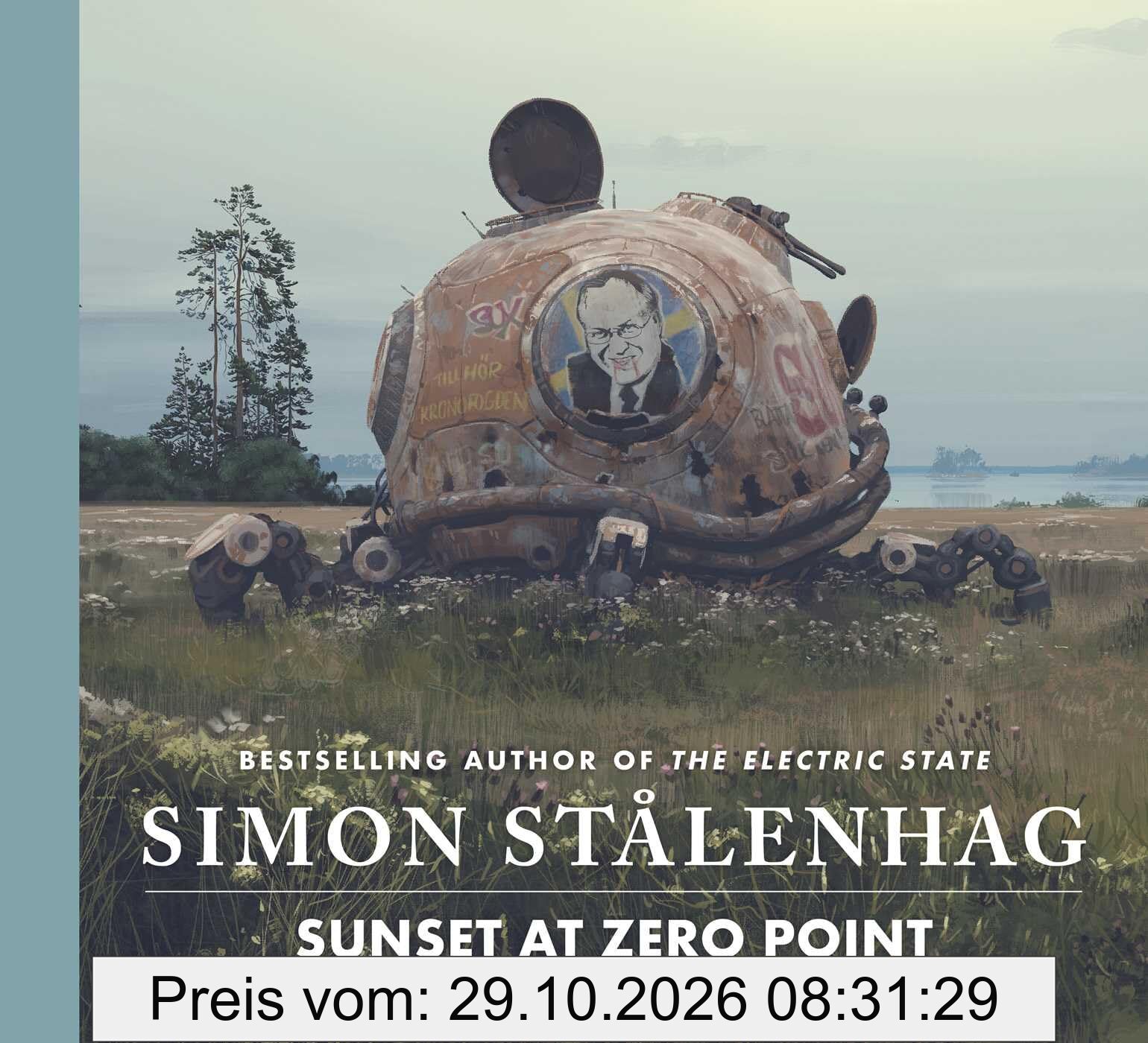 Sunset at Zero Point: The epic new science fiction masterwork from the acclaimed author of The Electric State