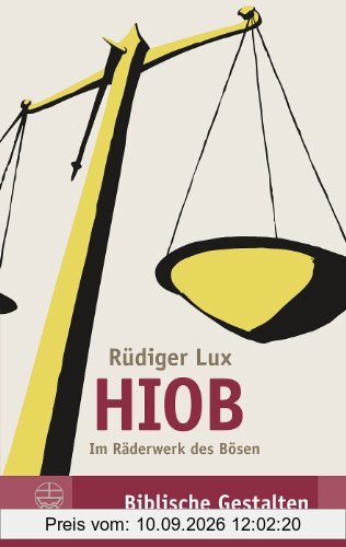 Hiob: Im Räderwerk des Bösen. Biblische Gestalten | 25.