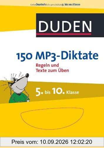 Duden - 150 MP3-Diktate, 5. bis 10. Klasse, m. MP3-CD: Regeln und Texte zum Üben