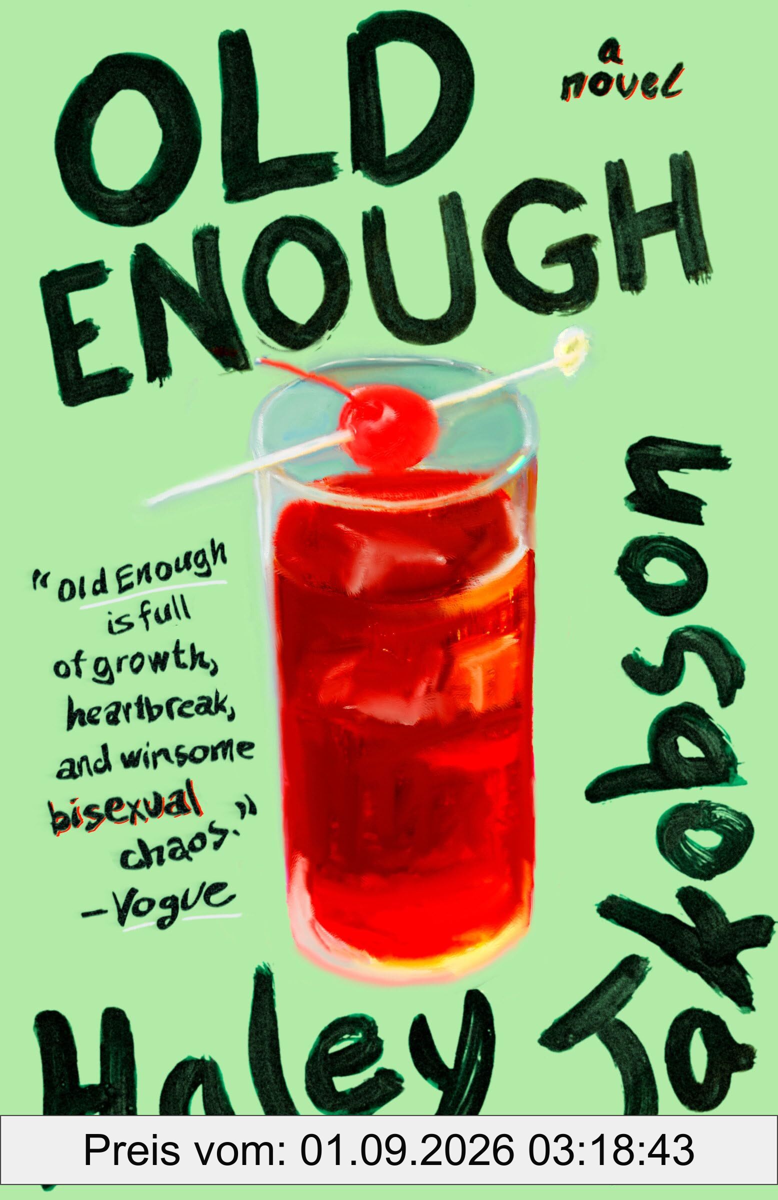 Old Enough: A Novel