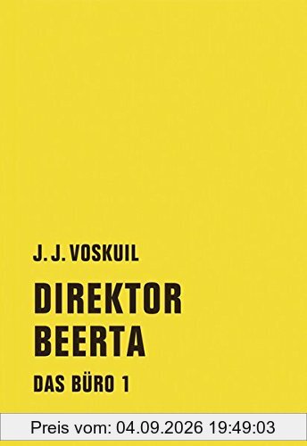 Das Büro: Band 1: Direktor Beerta