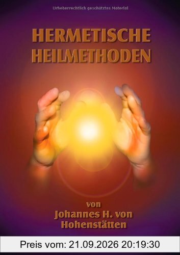 Hermetische Heilmethoden
