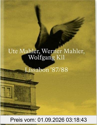 Ute & Werner Mahler Lissabon 87/88