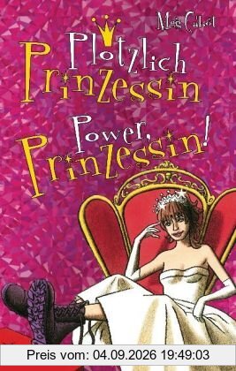 Plötzlich Prinzessin/Power, Prinzessin!