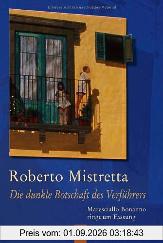 Die dunkle Botschaft des Verführers: Maresciallo Bonanno ringt um Fassung