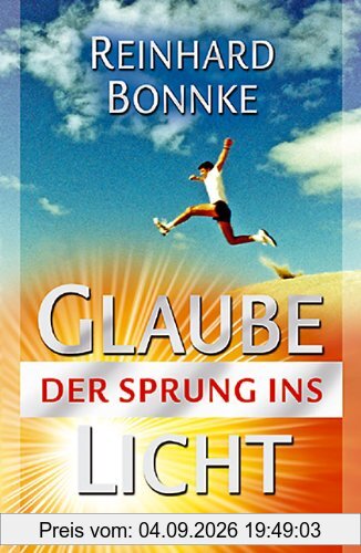Glaube der Sprung ins Licht
