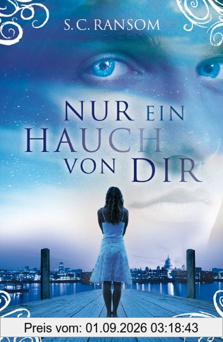 Nur ein Hauch von dir