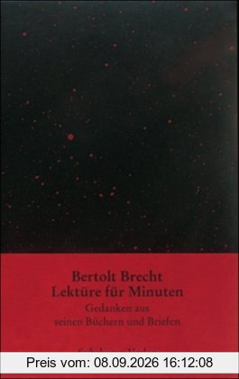 Lektüre für Minuten: Aus seinen Stücken, Gedichten, Schriften und autobiographischen Texten. Auswahl und Nachwort von Günter Berg