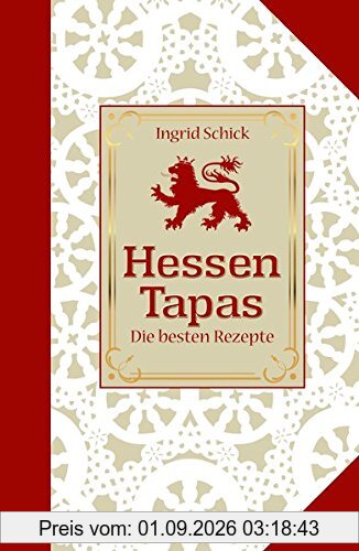 Hessen-Tapas (Kulinarische Hessenreihe)