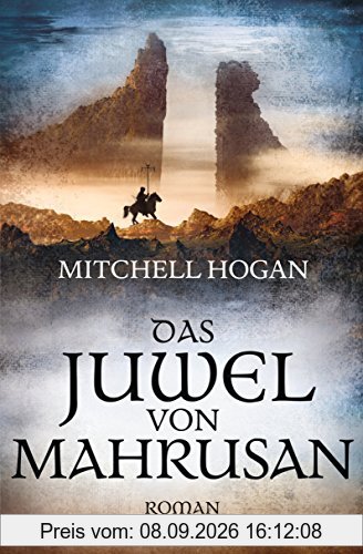 Das Juwel von Mahrusan: Roman (Sorcery Ascendant Sequence, Band 2)