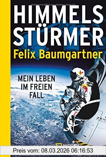 Felix Baumgartner Himmelsstürmer, Mein Leben Im Freien Fall