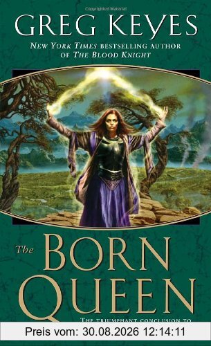 The Born Queen (Kingdoms of Thorn and Bone)