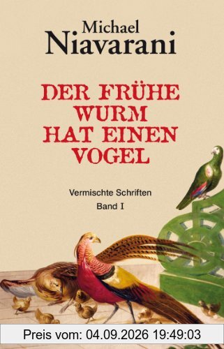 Der frühe Wurm hat einen Vogel