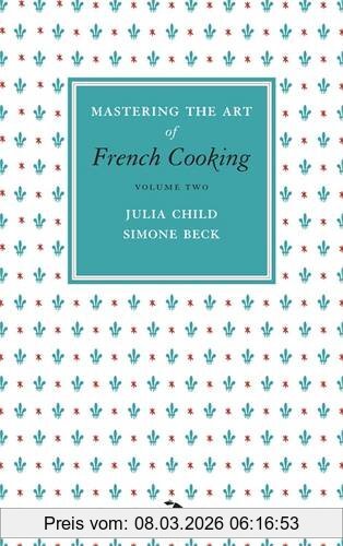 Julia Child Mastering The Art Of French Cooking, Vol.2