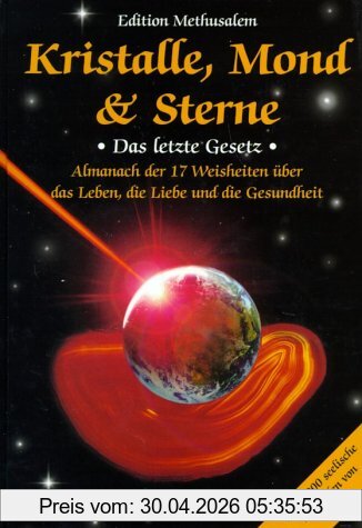 Gerhard Gutzmann Kristalle, Mond Und Sterne. Das Letzte Gesetz