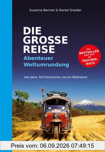 DIE GROSSE REISE: Abenteuer Weltumrundung
