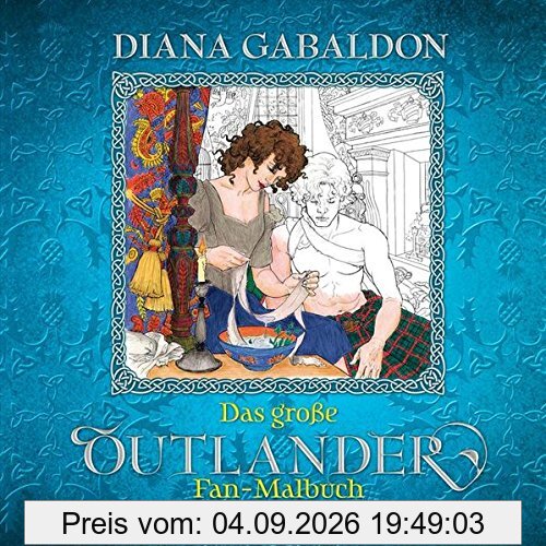 Das große Outlander Fan-Malbuch