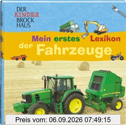 Der Kinder Brockhaus. Mein erstes Lexikon der Fahrzeuge