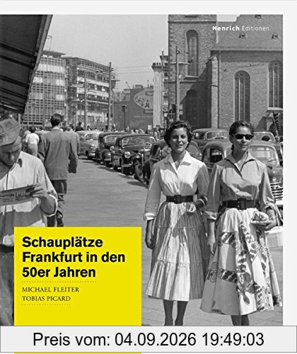 Schauplätze: Frankfurt in den 50er Jahren