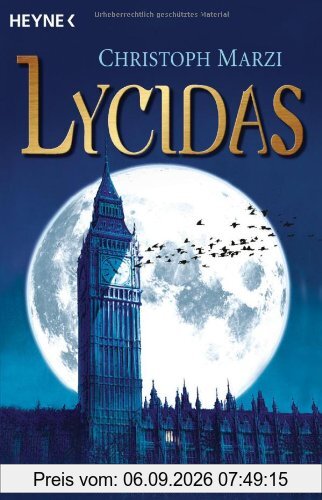 Lycidas: Die Uralte Metropole 1 - Roman