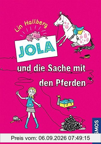 Jola und die Sache mit den Pferden, 1