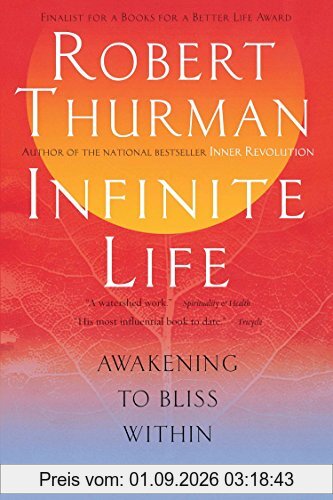 Infinite Life: Awakening to Bliss Within: Seven Virtues for Living Well
