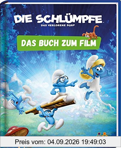 Die Schlümpfe. Das verlorene Dorf. Das Buch zum Film.