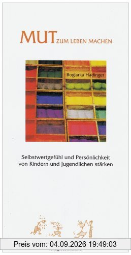 Mut zum Leben machen