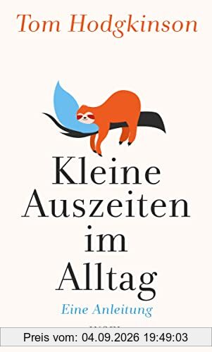 Kleine Auszeiten im Alltag: Eine Anleitung | Für ein leichteres und unbeschwerteres Leben