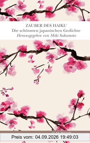 Zauber des Haiku: Die schönsten japanischen Gedichte (textura)