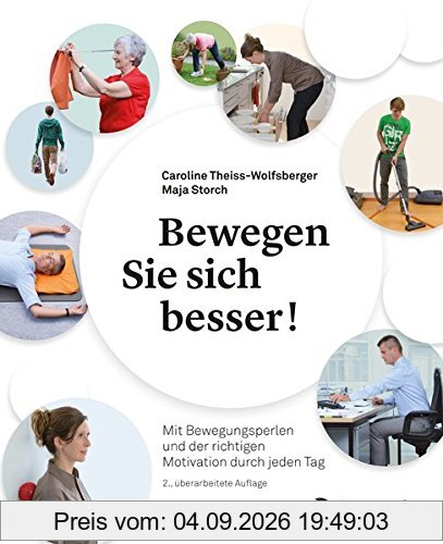 Bewegen Sie sich besser!: Mit Bewegungsperlen und der richtigen Motivation durch jeden Tag