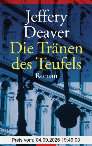 Die Tränen des Teufels: Roman