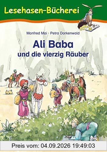 Ali Baba und die vierzig Räuber: Schulausgabe (Lesehasen-Bücherei)