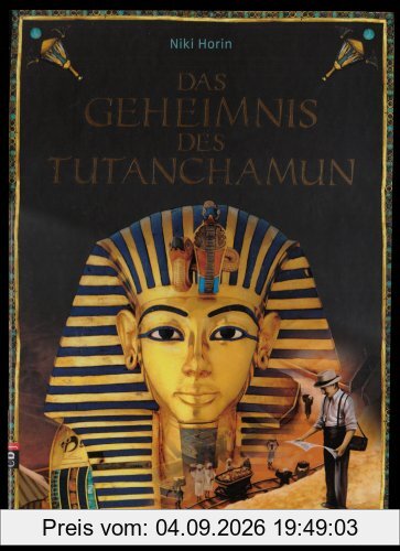 Das Geheimnis des Tutanchamun