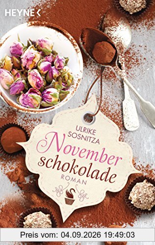 Novemberschokolade: Roman