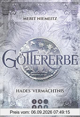 Göttererbe 2: Hades' Vermächtnis: Romantasy über eine Studentin, die ein ungeahntes göttliches Erbe antritt (2)