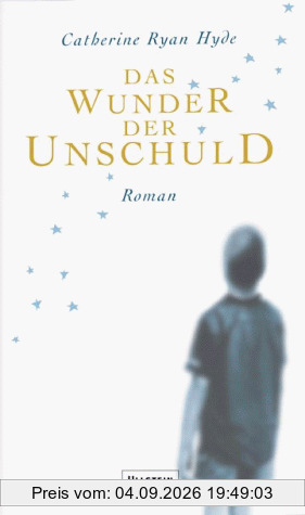 Das Wunder der Unschuld