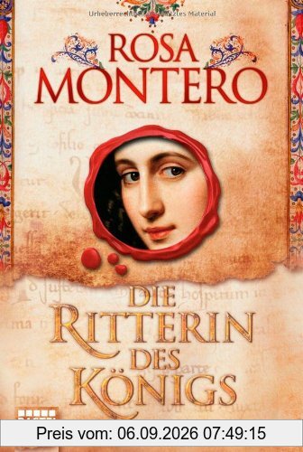 Die Ritterin des Königs: Historischer Roman