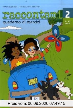 raccontami 2: quaderno di esercizi / Übungsheft